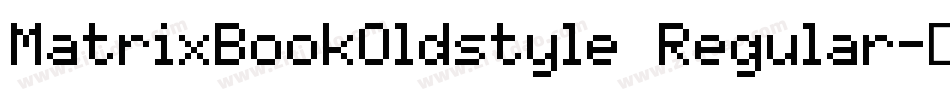 MatrixBookOldstyle Regular字体转换